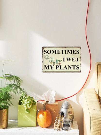 1PC Rustic Metal Sign, Funny Plaque for  Wall Decor 7.8 X 11.8 Inches